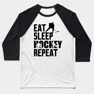 Eat Sleep Hockey Repeat Baseball T-Shirt